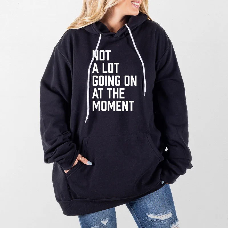 mens hoodie for fitness-enthusiast fashion-Not a Lot Going On Giant Hoodie